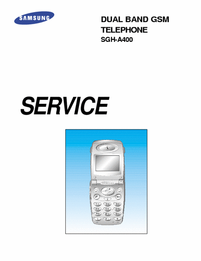 SAMSUNG SGH-A400 Service Manuals for SAMSUNG SGH-A400